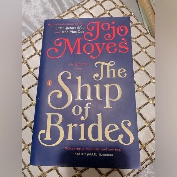 Other - The Ship of Brides By Jojo Moyes